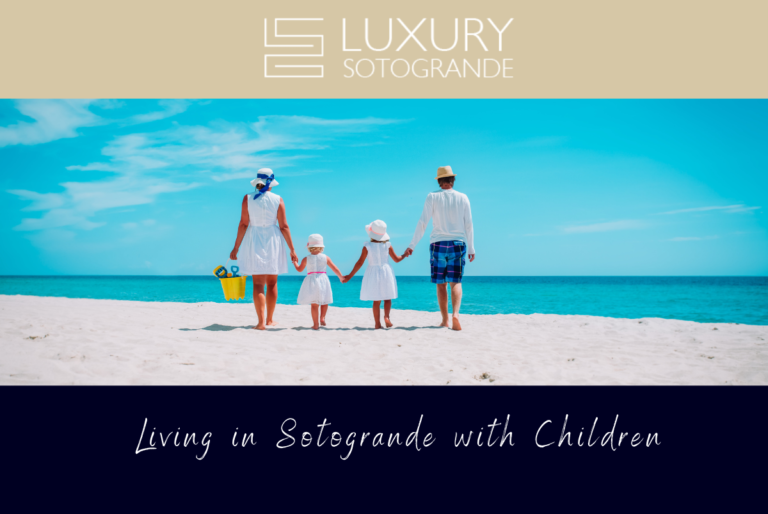 Living in Sotogrande with Children
